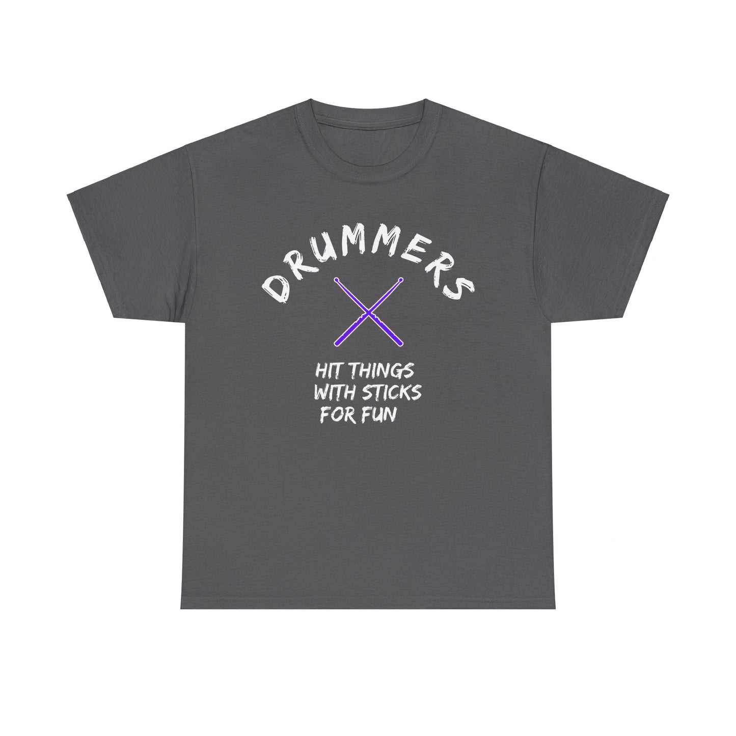 Drummer T-shirt - Hit things with sticks for fun - Heavy Cotton Tee (Unisex)