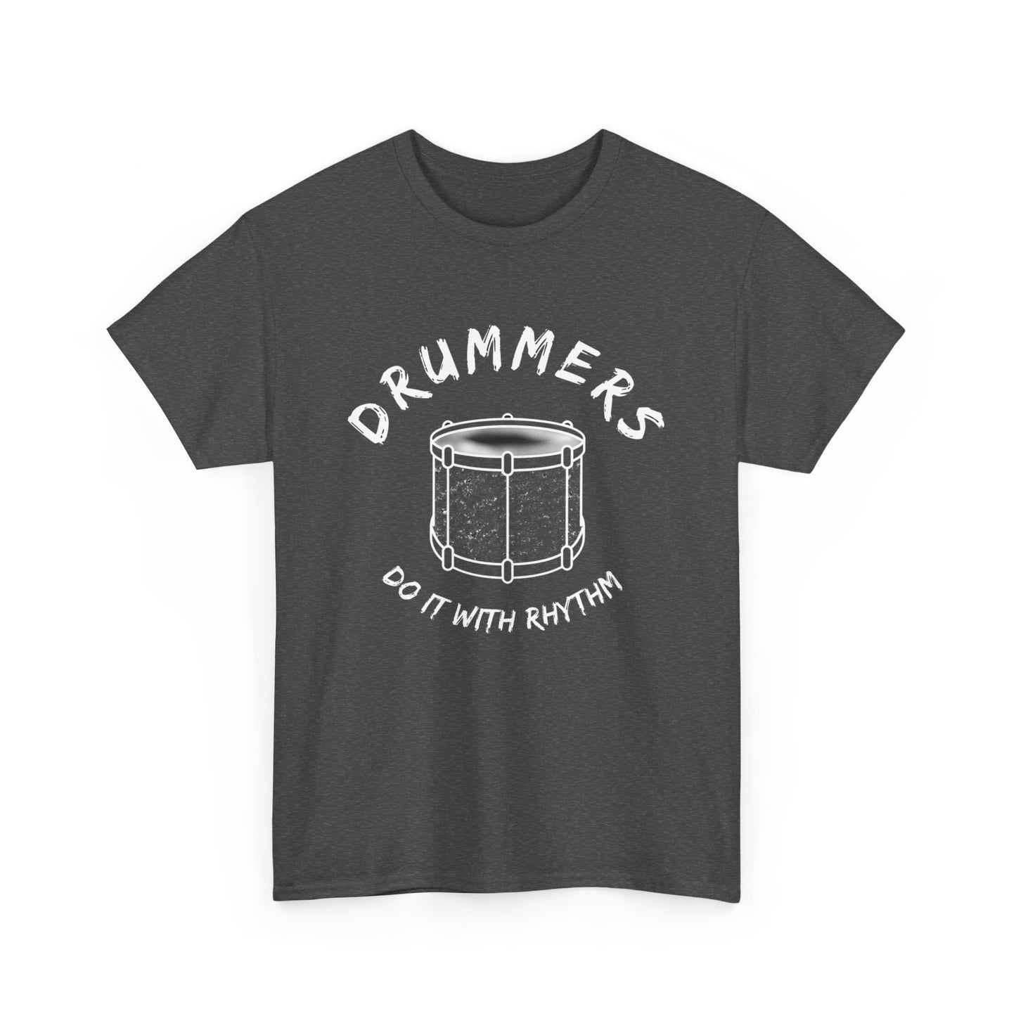 Drummer T-shirt - Do it with Rhythm - Heavy Cotton Tee (Unisex)