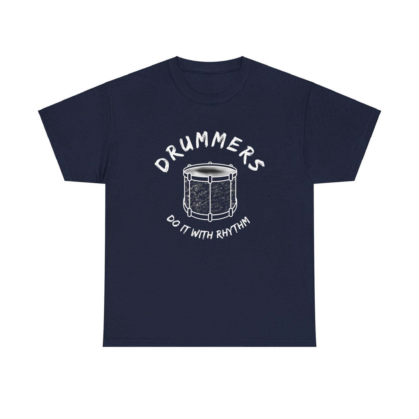 Drummer T-shirt - Do it with Rhythm - Heavy Cotton Tee (Unisex)