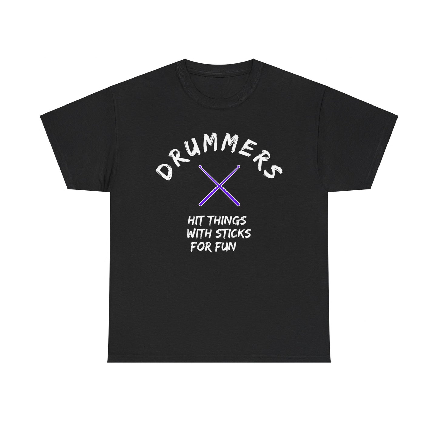 Drummer T-shirt - Hit things with sticks for fun - Heavy Cotton Tee (Unisex)