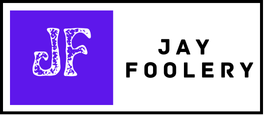 JAY FOOLERY